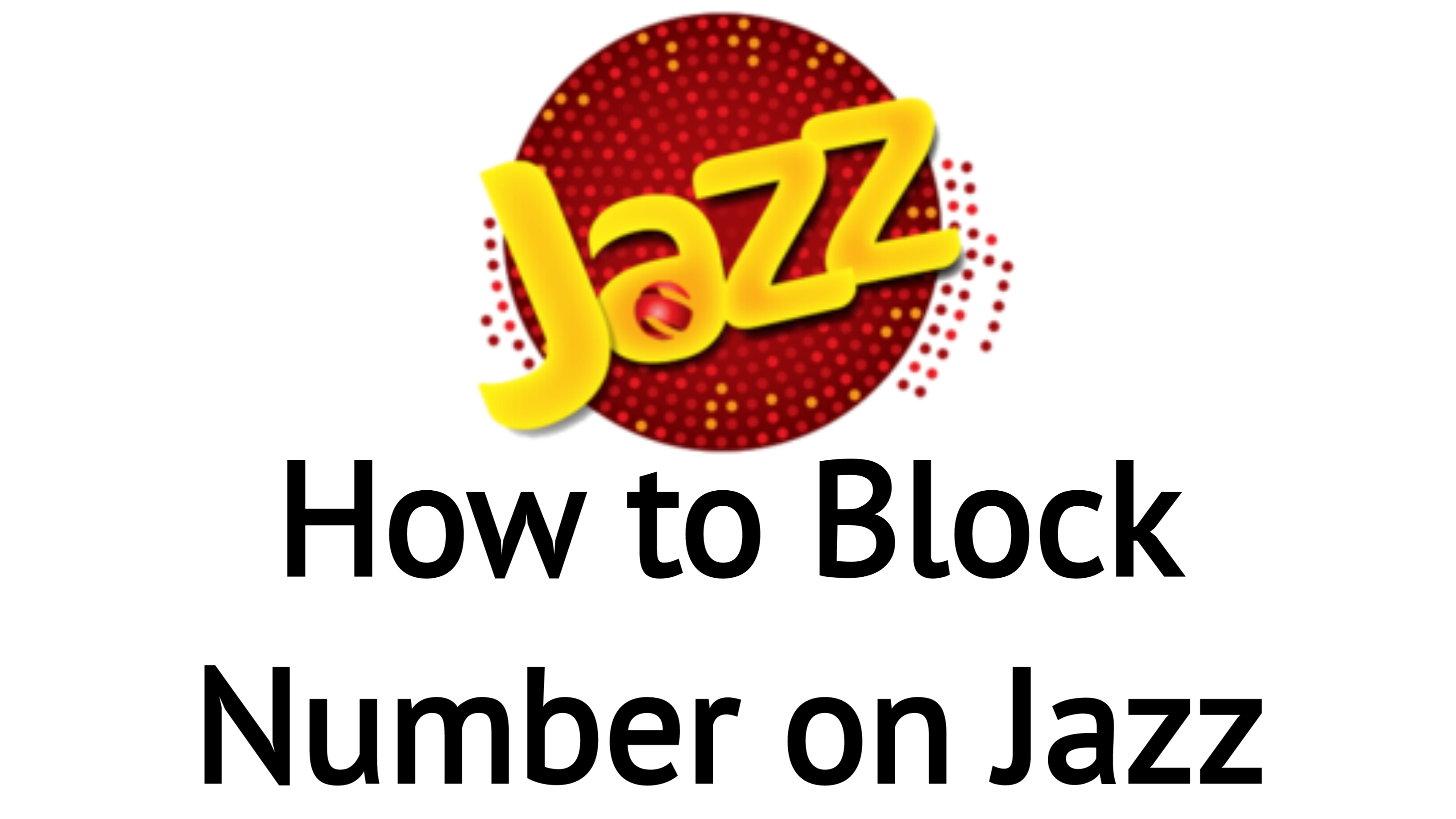 Jazz Call and SMS Block Code