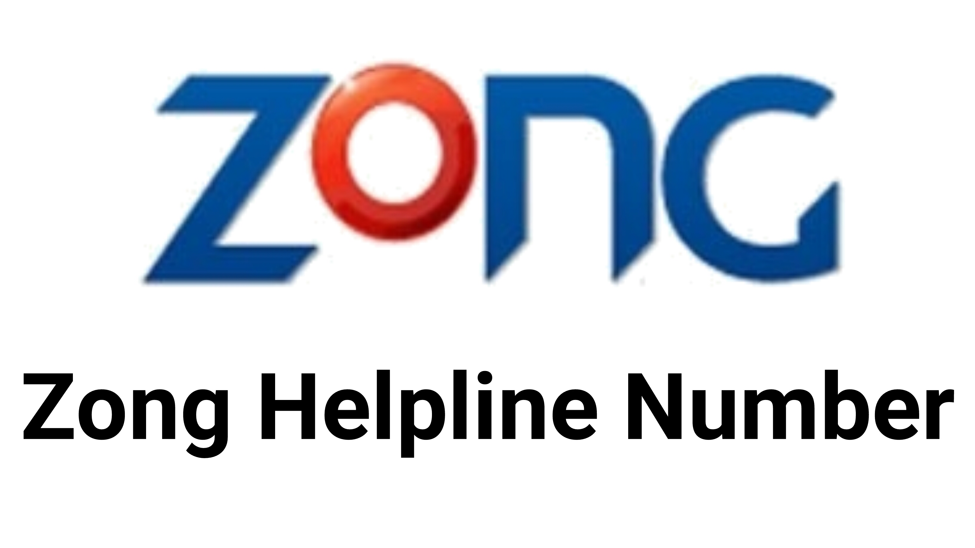 Helpline Number of Zong